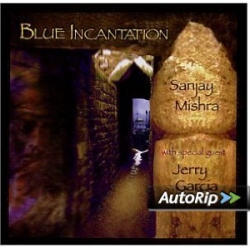 Sanjay Mishra with Jerry Garcia - Blue Incantation